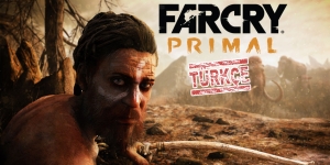 Far Cry Primal Trke Yama indir